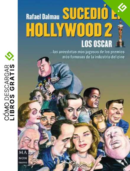 Sucedio en hollywood 2 (Ma Non Troppocine)