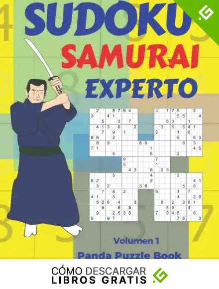 Sudoku Samurai Experto - Volumen 1: Juegos De L&oacute;gica Para Adultos