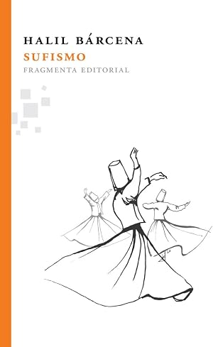 Sufismo (Fragmentos)