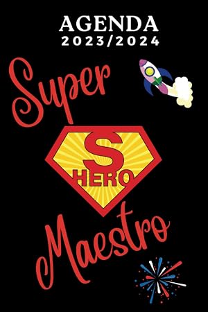 Super maestro: Regalo Personalizado de fin de a&ntilde;o para agradecer a maestras y profesores | Agenda profes, una Semana en 2 P&aacute;ginas |