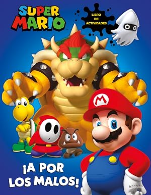 Super Mario: &iexcl;A por los malos!: Libro de actividades de Mario Bros (Montena)