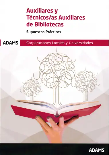 Supuestos Pr&aacute;cticos Auxiliares y T&eacute;cnicos Auxiliares de Bibliotecas