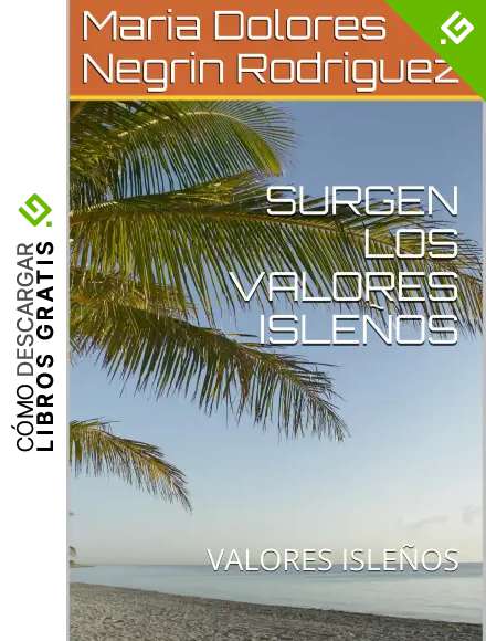 SURGEN LOS VALORES ISLE&Ntilde;OS: VALORES ISLE&Ntilde;OS