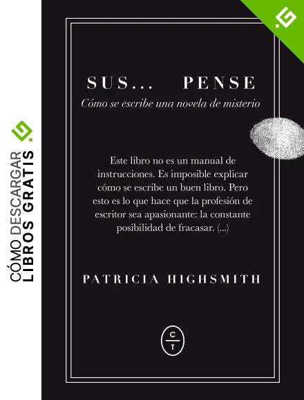 Sus... Pense. C&oacute;mo Se Escribe Una Novela De Misterio