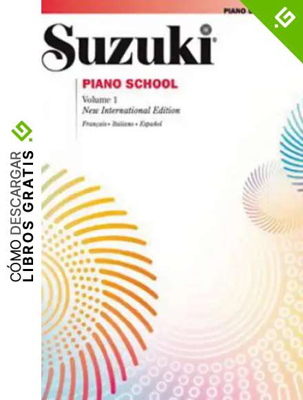 SUZUKI - Escuela 1&ordm; para Piano (Edicion Revisada) (Ed.Espa&ntilde;ola) para Piano