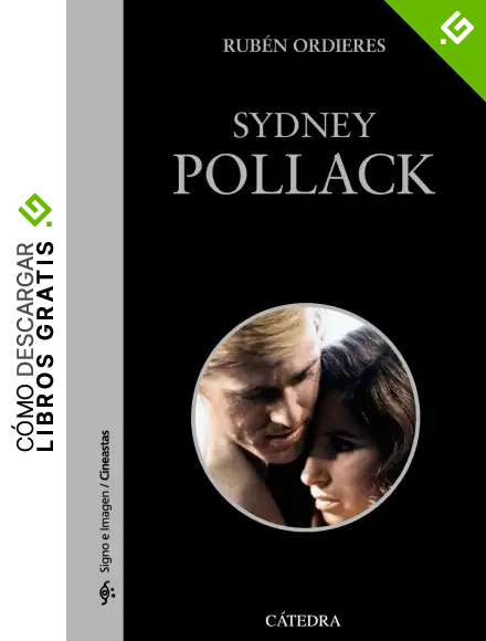 Sydney Pollack (Signo e imagen - Signo e imagen. Cineastas)