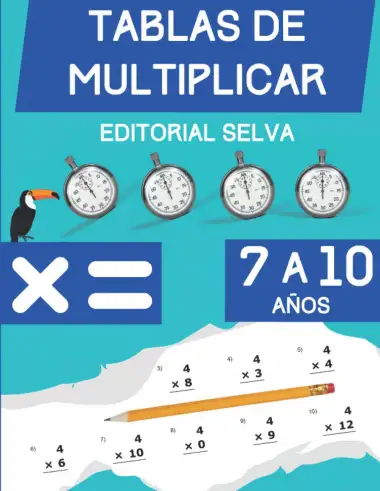 Tablas de multiplicar: Cuaderno de ejercicios de matem&aacute;ticas para ni&ntilde;os de 7 a 10 a&ntilde;os | D&iacute;gitos del 0-12