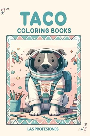 Taco Coloring Books: Las Profesiones
