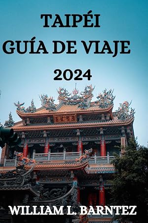 TAIP&Eacute;I GU&Iacute;A DE VIAJE 2024