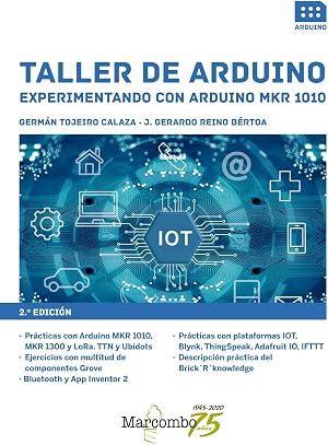 Taller de Arduino. Experimentando con Arduino MKR 1010