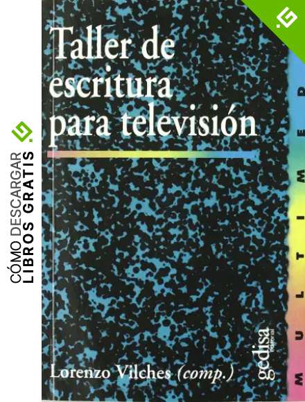 Taller De Escritura Para Televisi&oacute;n (Matematikako Ariketak)