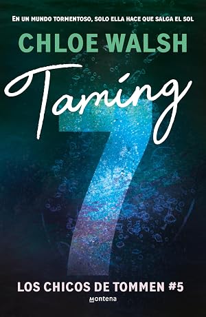 Taming 7 (Los chicos de Tommen 5) (Lo m&aacute;s visto)
