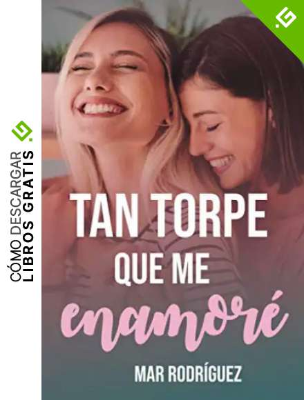 Tan torpe que me enamor&eacute;: Romance l&eacute;sbico