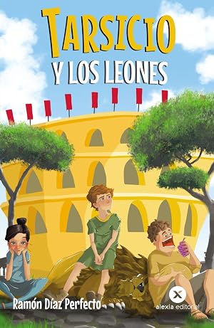 TARSICIO Y LOS LEONES