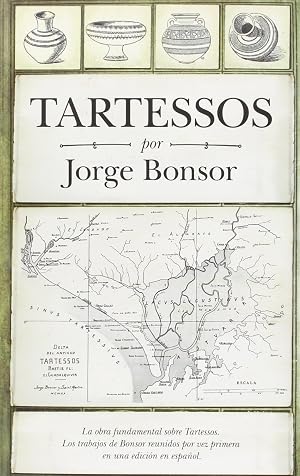 Tartessos De Bonsor (Huellas del pasado)