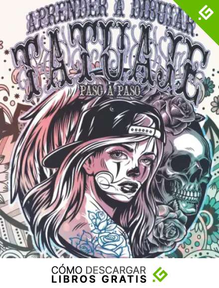 Tatuaje: Aprender a Dibujar Paso a Paso: Colecci&oacute;n Tatuajes modernos para dise&ntilde;ar para aliviar el estr&eacute;s y la ansiedad | Tatuajes y dise&ntilde;os para ni&ntilde;as ... a la escuela para los amantes del tatuaje.