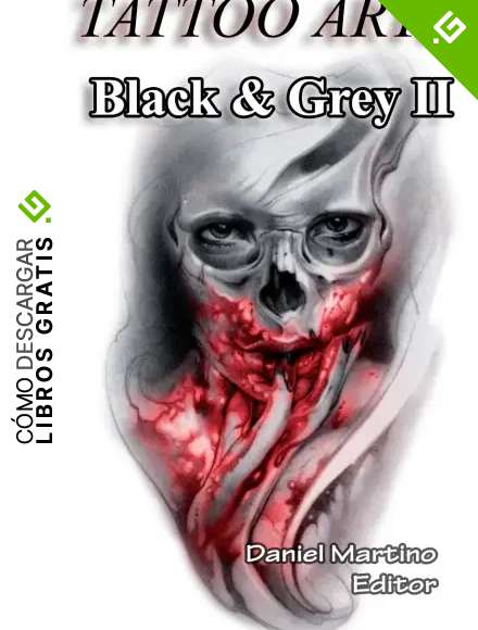 Tatuajes: TATTOO ARTE Black and Grey II: Pinturas. Dibujos. Bocetos. (TATTOO IMAGENES n&ordm; 1)