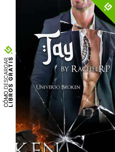 Tay (Universo Broken): Novela de romance oscuro
