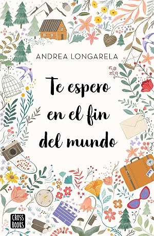 Te espero en el fin del mundo (Ficci&oacute;n)