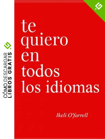 Te Quiero En Todos Los Idiomas