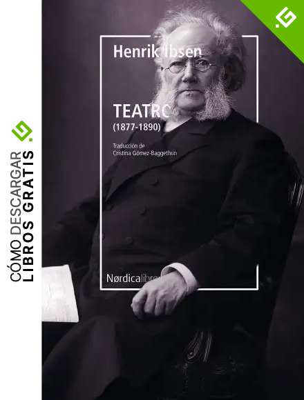 Teatro: (1877-1890) (Letras N&oacute;rdicas)