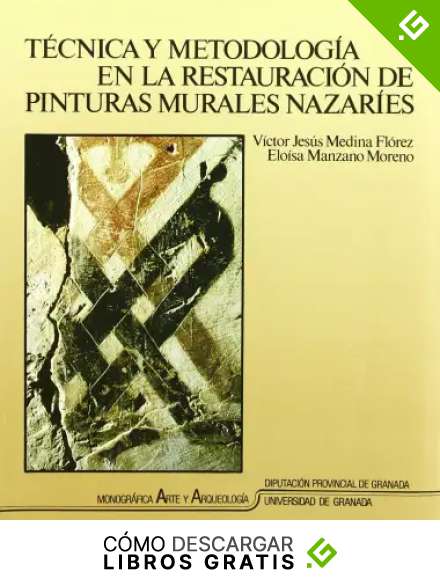 T&eacute;cnica y metodolog&iacute;a en la restauraci&oacute;n de pinturas murales: 27 (Monogr&aacute;fica Humanidades/ Arte y Arqueolog&iacute;a)