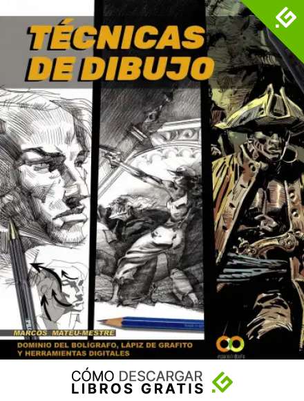 T&eacute;cnicas de dibujo. Dominio del bol&iacute;grafo, l&aacute;piz de grafito y herramientas digitales