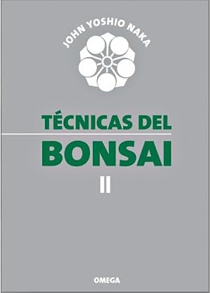 TECNICAS DEL BONSAI II (GU&Iacute;AS DEL NATURALISTA-BONS&Aacute;I)