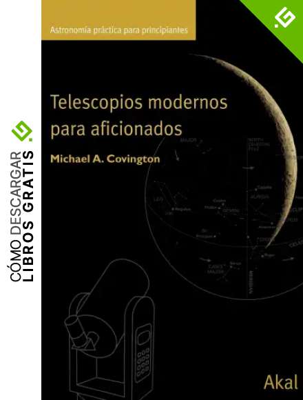 Telescopios modernos para aficionados: 15 (Astronom&iacute;a)
