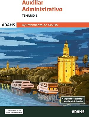 Temario 1 Auxiliar Administrativo del Ayuntamiento de Sevilla (OPOSICIONES)