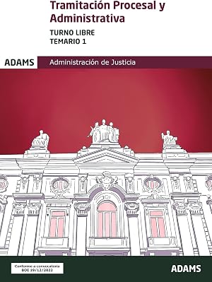 Temario 1 Tramitaci&oacute;n Procesal y Administrativa, turno libre (Temario Tramitaci&oacute;n Procesal y Administrativa, turno libre (OC))