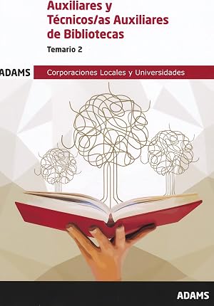 Temario 2 Auxiliar-T&eacute;cnico Auxiliar Bibliotecas (Temario Auxiliar-T&eacute;cnico Auxiliar Bibliotecas (OC))
