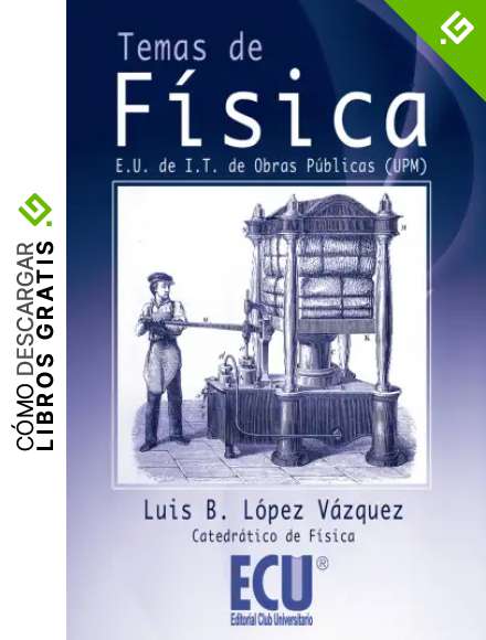 Temas de f&iacute;sica
