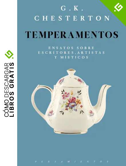 Temperamentos: Ensayos sobre escritores, artistas y m&iacute;sticos (Pensamientos)