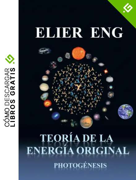 Teor&iacute;a De La Energ&iacute;a Original: Photog&eacute;nesis