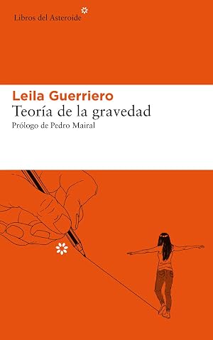 Teor&iacute;a de la gravedad: 228 (LIBROS DEL ASTEROIDE)
