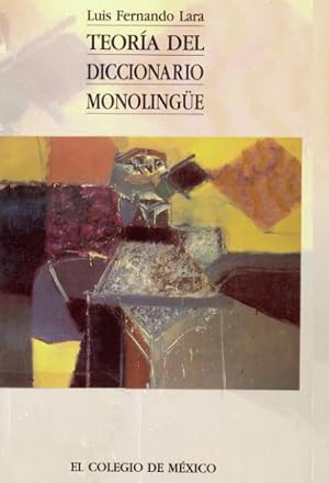 Teor&iacute;a del diccionario monoling&uuml;e