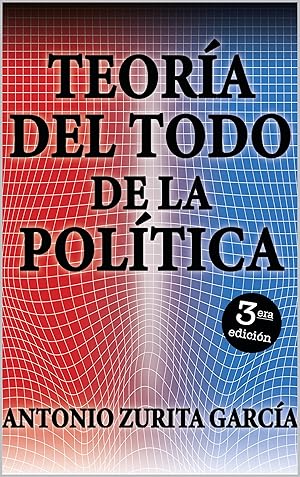 Teoría del Todo de la Política