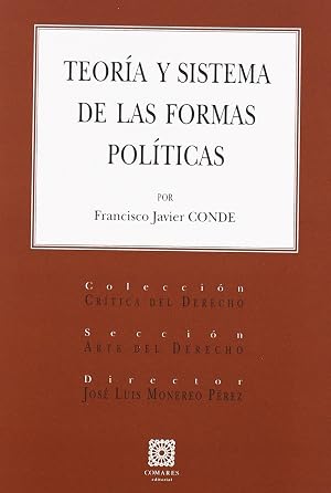 TEORIA Y SISTEMA DE LAS FORMAS POLITICAS