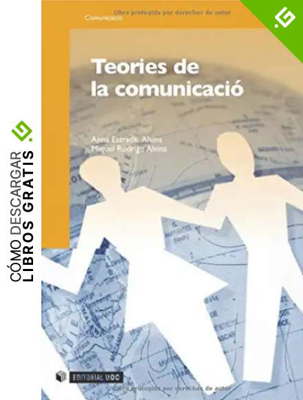Teories de la comunicaci&oacute;: 150 (Manuals)