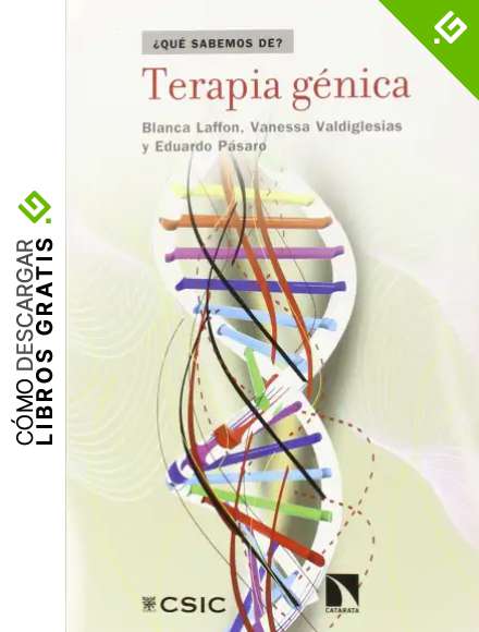 Terapia G&eacute;nica (QUE SABEMOS DE?)
