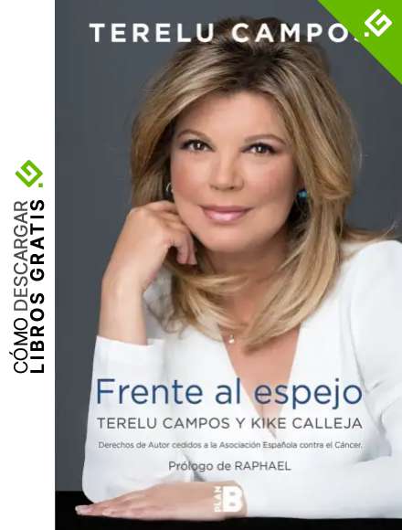 Terelu Campos. Frente al espejo (Plan B)