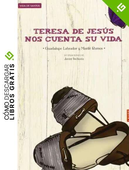 Teresa de Jes&uacute;s nos cuenta su vida (Laude)