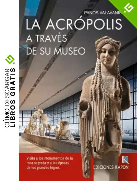 The Acropolis (Spanish language edition): Through its Museum