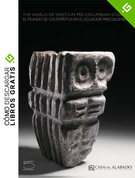 The arts of precolumbian Ecuador: In Pre-Columbian Ecuador