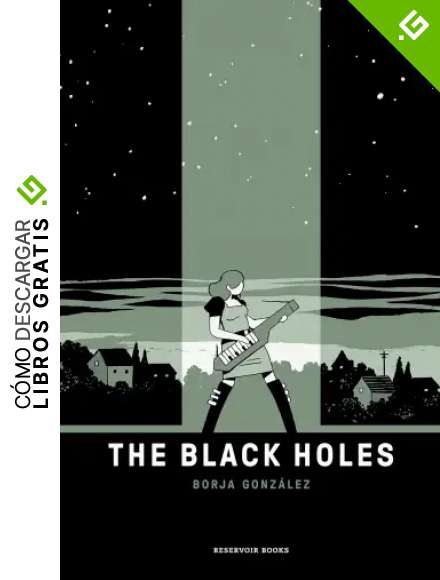 The black holes (Reservoir Gr&aacute;fica)