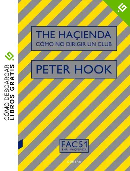 The Ha&ccedil;ienda: C&oacute;mo no dirigir un club