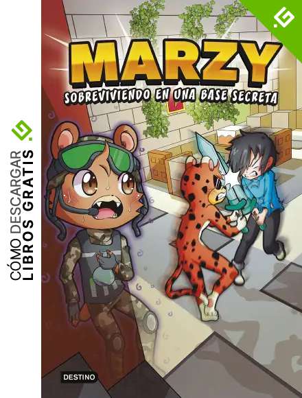 The MarZy 2. Sobreviviendo en una base secreta (J&oacute;venes influencers)