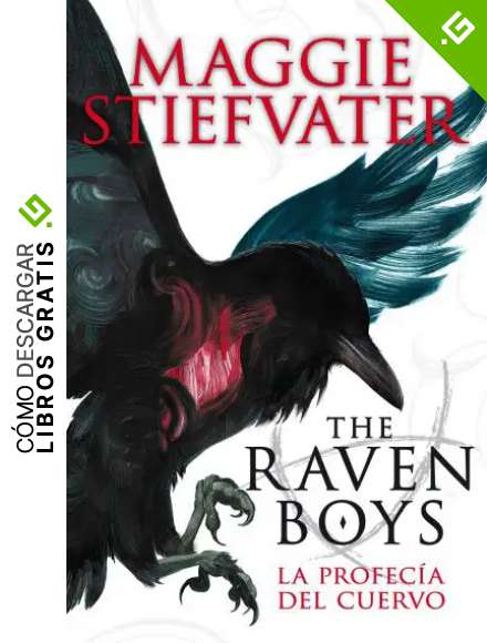 The Raven Boys: La profec&iacute;a del cuervo: 1