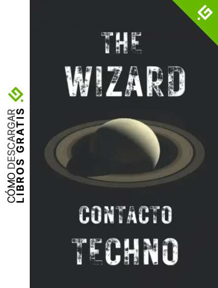 The Wizard: Contacto Techno